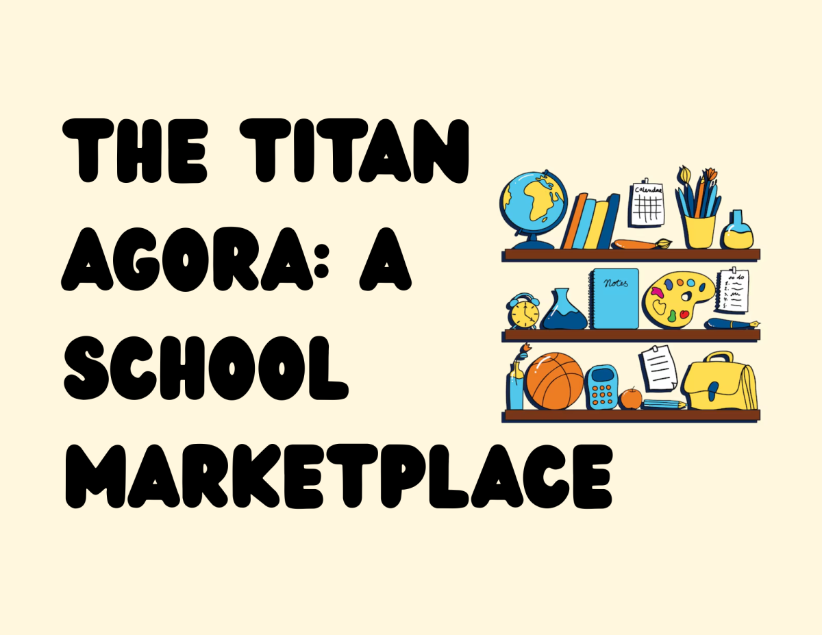 The Titan Agora: A School Marketplace